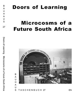 Front cover_Doors of Learning: Microcosms of a Future South Africa