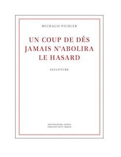 Front cover_Michalis Pichler: Un coup de dés jamais n'abolira le hasard