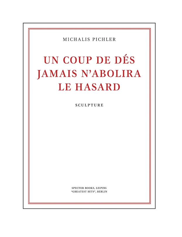 Front cover_Michalis Pichler: Un coup de dés jamais n'abolira le hasard