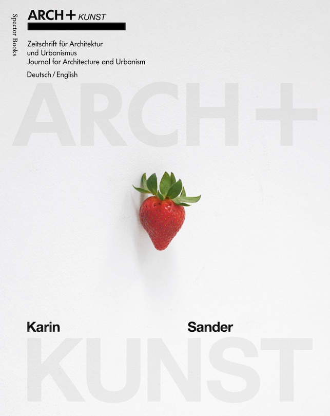 Front cover_ARCH+KUNST: Karin Sander