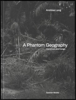 Couverture_Andr�as Lang: A Phantom Geography