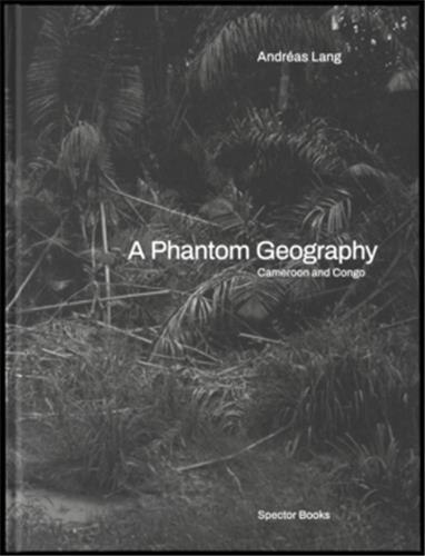 Couverture_Andr�as Lang: A Phantom Geography
