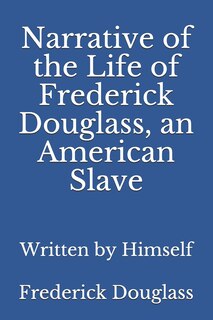Couverture_Narrative of the Life of Frederick Douglass, an American Slave