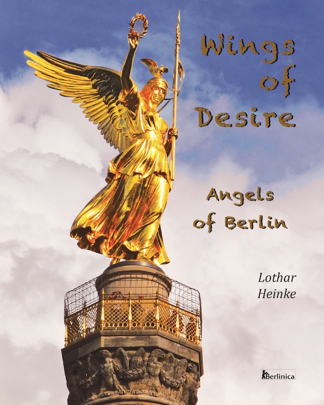 Front cover_Wings of Desire - Angels of Berlin