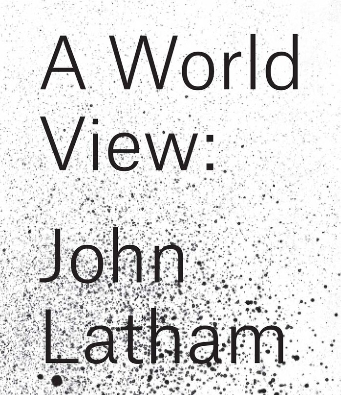 Couverture_John Latham: A World View