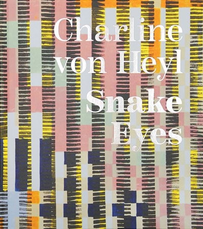 Couverture_Charline von Heyl: Snake Eyes