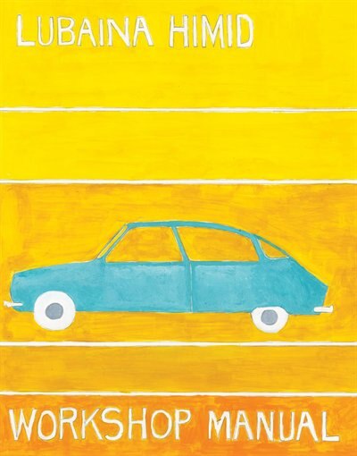 Front cover_Lubaina Himid: Workshop Manual