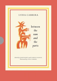 Couverture_Lydia Cabrera: Between the Sum and the Parts