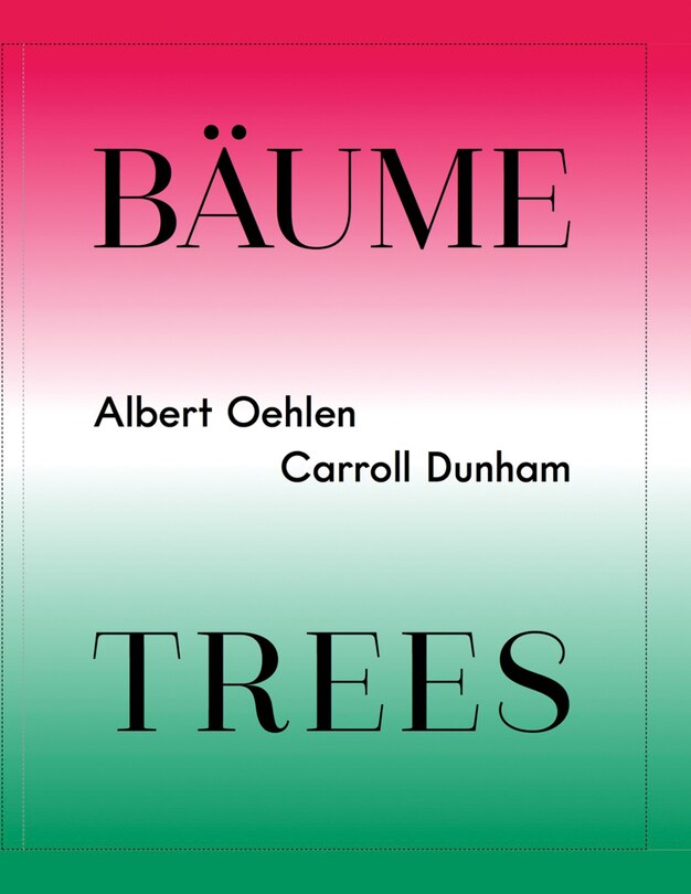 Front cover_Albert Oehlen & Carroll Dunham: Trees