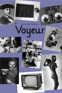 Front cover_Hans-peter Feldmann: Voyeur 7