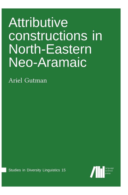Couverture_Attributive constructions in North-Eastern Neo-Aramaic