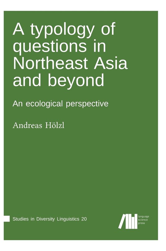 Front cover_A typology of questions in Northeast Asia and beyond