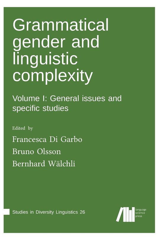 Couverture_Grammatical gender and linguistic complexity I