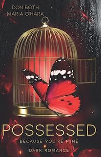 Front cover_Possessed - because you're mine