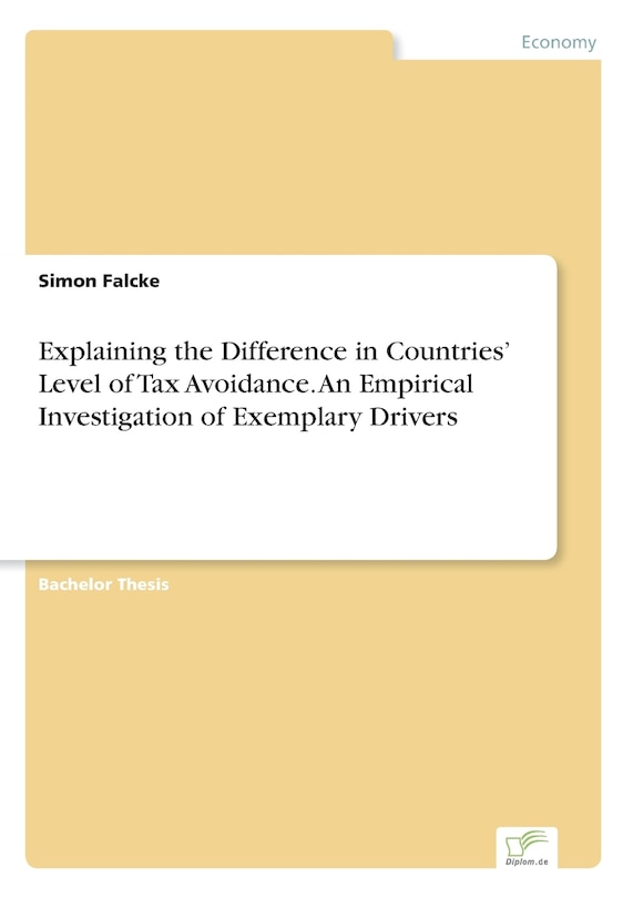 Couverture_Explaining the Difference in Countries' Level of Tax Avoidance. An Empirical Investigation of Exemplary Drivers