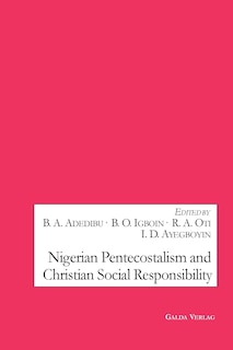 Couverture_Nigerian Pentecostalism And Christian Social Responsibility