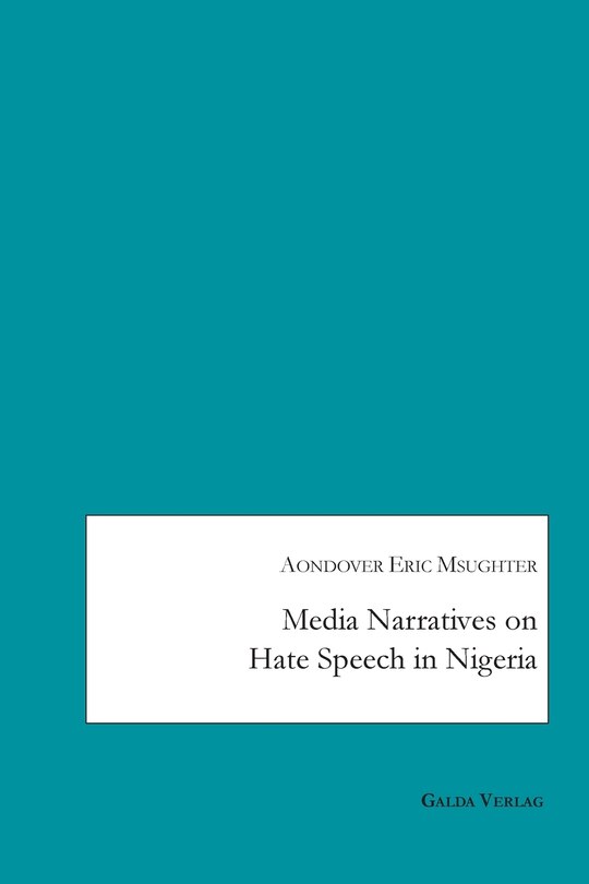 Couverture_Media Narratives on Hate Speech in Nigeria