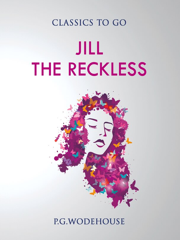 Jill The Reckless