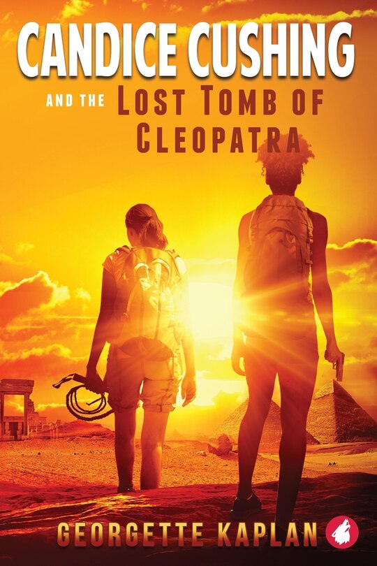 Front cover_Candice Cushing And The Lost Tomb Of Cleopatra