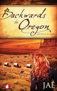 Couverture_Backwards to Oregon