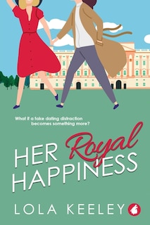 Front cover_Her Royal Happiness