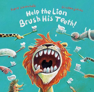 Front cover_Help the Lion Brush His Teeth