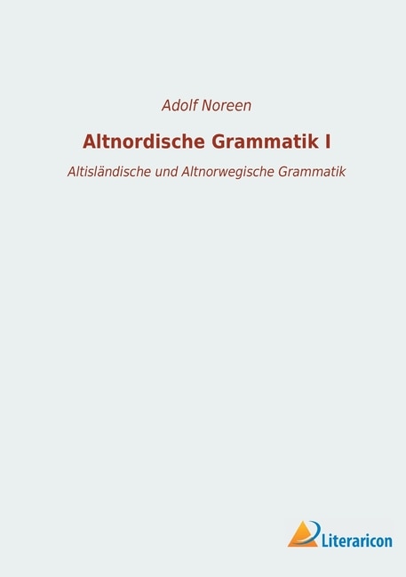 Front cover_Altnordische Grammatik I