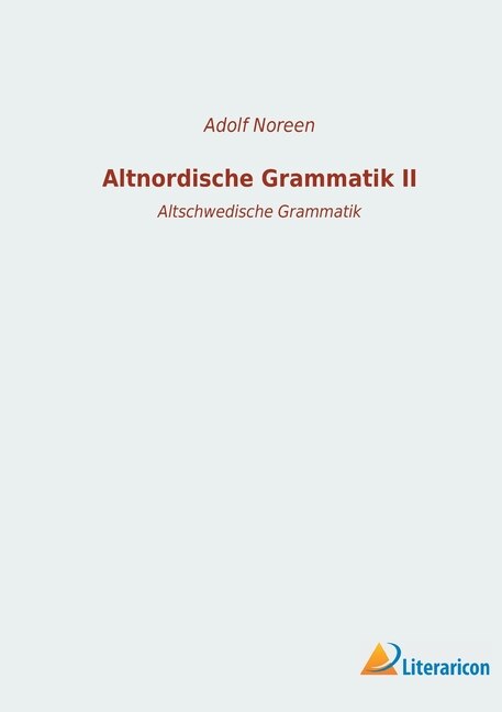 Couverture_Altnordische Grammatik II