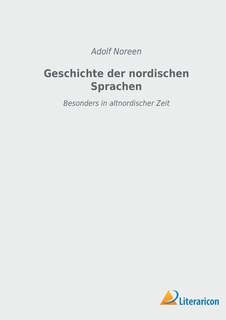 Geschichte der nordischen Sprachen: Besonders in altnordischer Zeit