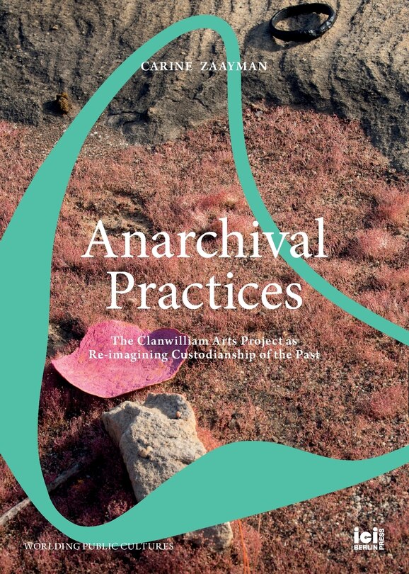 Front cover_Anarchival Practices