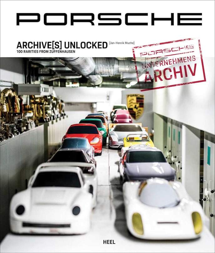 Front cover_Porsche Archive(s) Unlocked