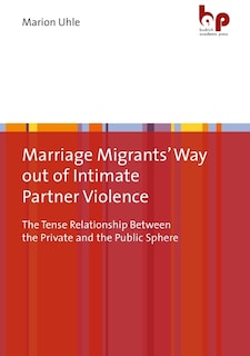 Front cover_Marriage Migrants' Way Out Of Intimate Partner Violence