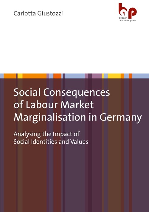 Front cover_Social Consequences Of Labour Market Marginalisation In Germany