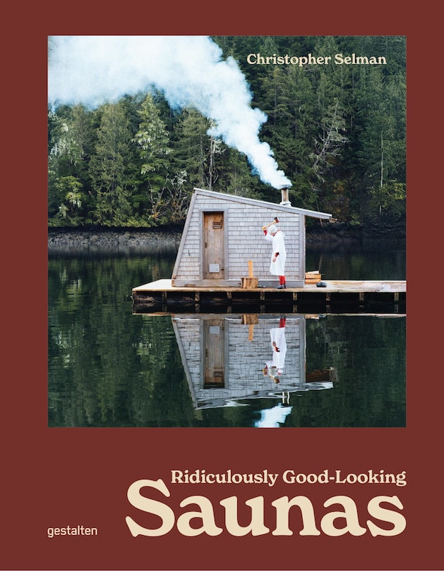 Front cover_Ridiculously Good-Looking Saunas