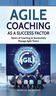 Front cover_Agile Coaching as a Success Factor