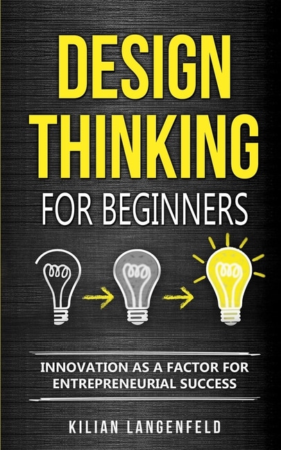 Couverture_Design Thinking For Beginners
