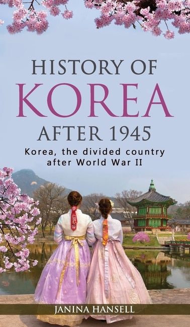 Front cover_History Of Korea After 1945