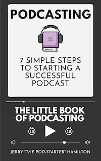 Front cover_Podcasting - The little Book of Podcasting