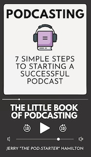 Couverture_Podcasting - The little Book of Podcasting