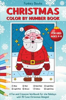 Couverture_Christmas Color by Number Book for Kids Ages 4 to 8