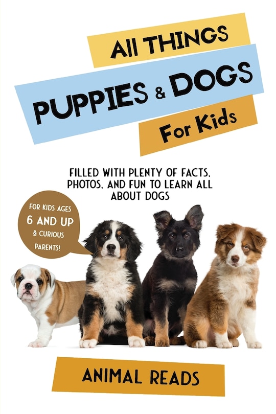 Couverture_All Things Puppies & Dogs For Kids