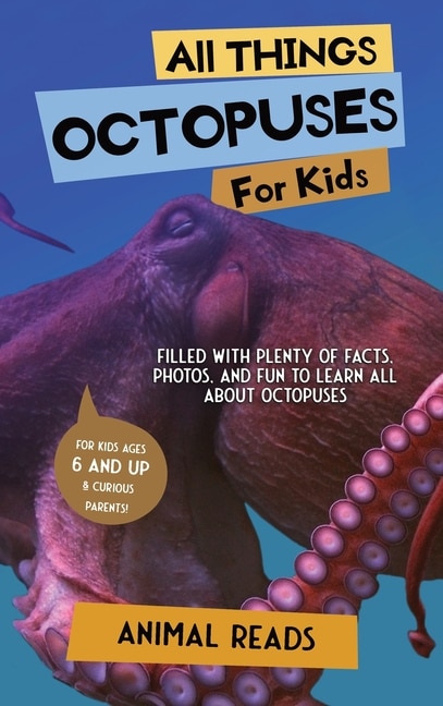 Front cover_All Things Octopuses For Kids