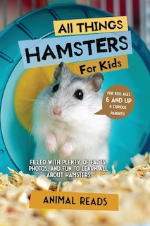 Front cover_All Things Hamsters For Kids