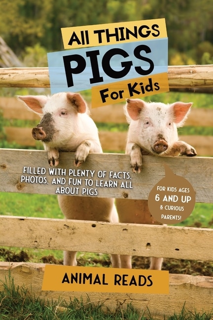 Couverture_All Things Pigs For Kids