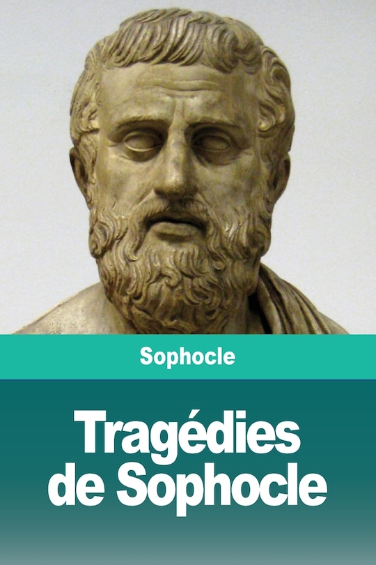 Couverture_Tragédies De Sophocle