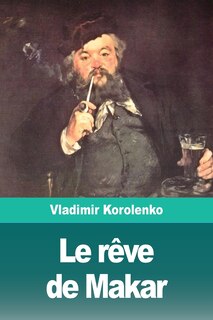 Couverture_Le r&ecirc;ve de Makar