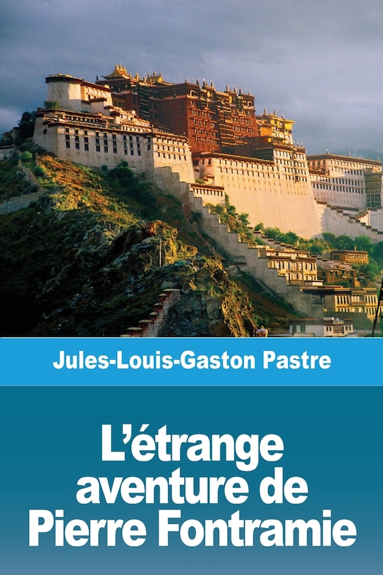 Couverture_L'étrange Aventure De Pierre Fontramie
