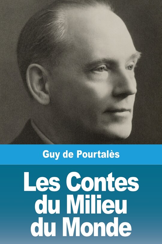 Front cover_Les Contes Du Milieu Du Monde