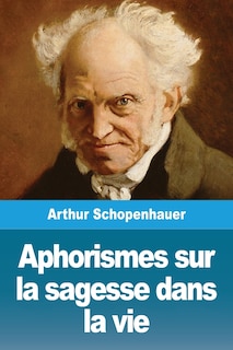 Couverture_Aphorismes sur la sagesse dans la vie