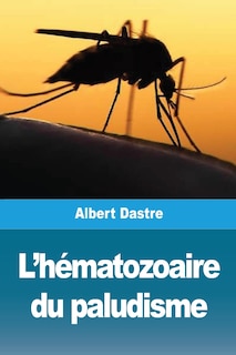 Front cover_L'hématozoaire du paludisme